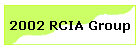 2002 RCIA Group