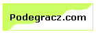 Podegracz.com